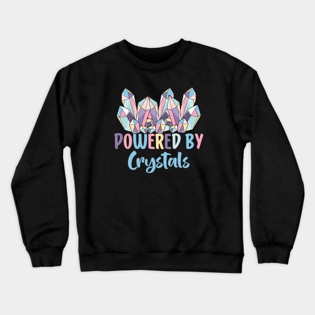 Powered By crystals Crewneck Sweatshirt by AbstractA